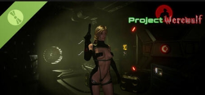 【PC/官中/第三人称/射击游戏/11.6G】Project Werewulf Ver1.10 官方中文版+第三人称射击游戏+11.6G