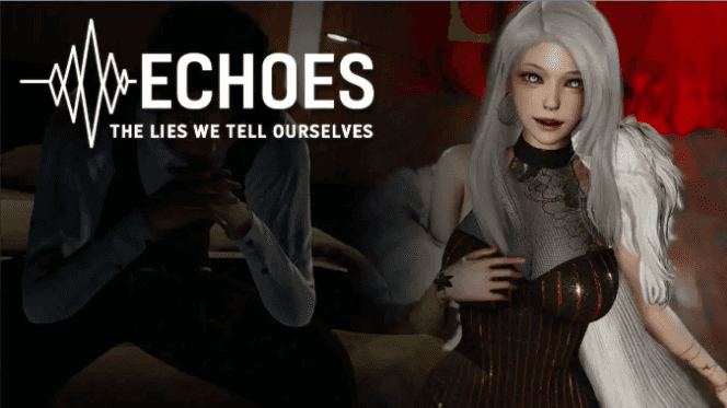 【PC/安卓/官中/亚洲/3D/SLG游戏/4.12G】回声：我们告诉自己的谎言 (Echoes: The Lies We Tell Ourselves) Ep.2 官方中文版+PC+安卓+亚洲3DSLG游戏+4.12G