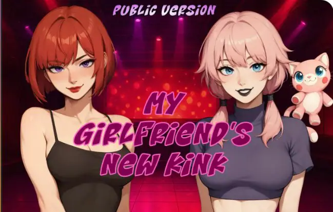 【PC/安卓/AI汉化/日系/SLG游戏/2.14G】我女友的新癖好 (My Girlfriend’s New Kink) Ver0.8F AI汉化版 PC+安卓+日系SLG+2.14G