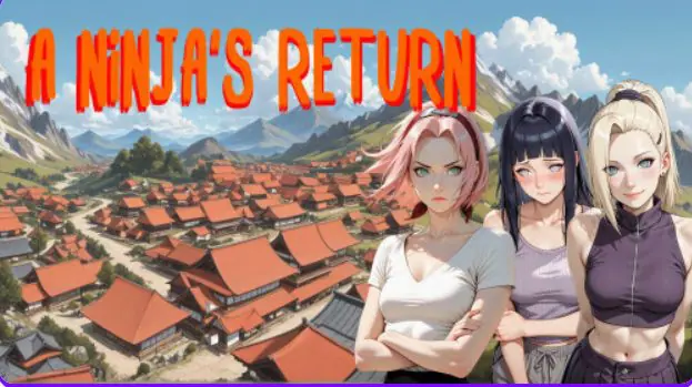 【PC/安卓/AI汉化/日系/SLG游戏/3.54G】忍者归来 （A Ninja’s Return）Ver1.08 AI汉化版+PC+安卓+日系SLG游戏+3.54G