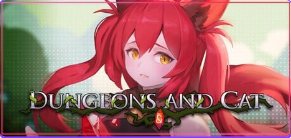 【PC/官中/动作/ACT游戏/11.5G】 猫与地下城 （Dungeons And Cat） Ver1.2.40 官中步兵版+存档+动作ACT游戏+11.5G